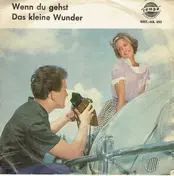 Charlotte Marian - Wenn Du Gehst / Das Kleine Wunder