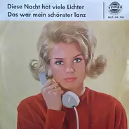 Charlotte Marian / Jimmy Fields - Diese Nacht Hat Viele Gesichter / Das War Mein Schönster Tanz
