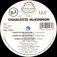 Charlotte McKinnon - Dance To The Rhythm (House Your Party)