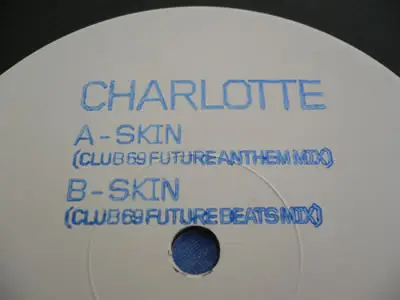 Charlotte - Skin (Club 69 Mixes)