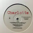 12inch Vinyl Single - Charlotte - All Of Your Love