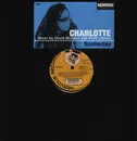 12inch Vinyl Single - Charlotte - Someday