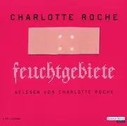 CD-Box - Charlotte Roche - Feuchtgebiete