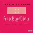 CD-Box - Charlotte Roche - Feuchtgebiete