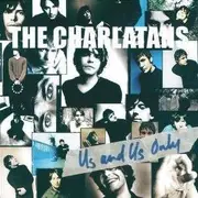 CD - Charlatans - Us and Us Only