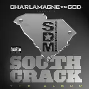 Charlamagne Tha God - South Crack The Album