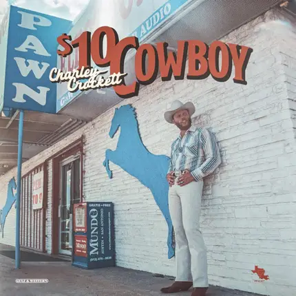 Charley Crockett - $10 Cowboy