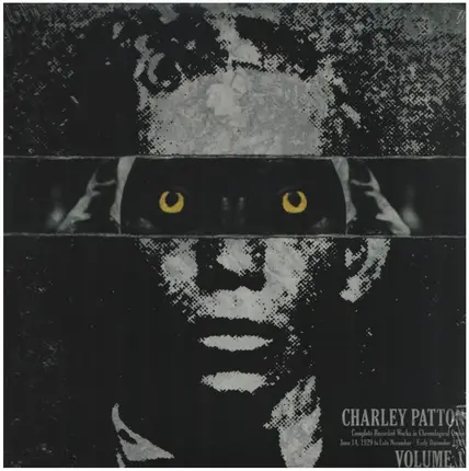 Charley Patton - Complete Recorded Works In Chronological Order Volume 1
