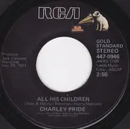 Charley Pride - All His Chilldren