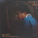LP - Charley Pride - Burgers And Fries.  When I Stop Leaving (I'll Be Gone)