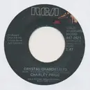 7inch Vinyl Single - Charley Pride - Crystal Chandeliers / You'll Still Be The One