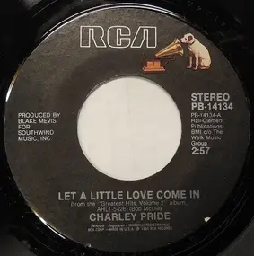 Charley Pride - Let A Little Love Come In