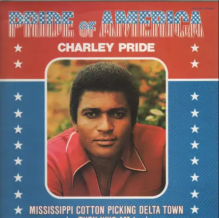 Charley Pride - Pride of America