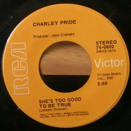 Charley Pride - She's Too Good To Be True