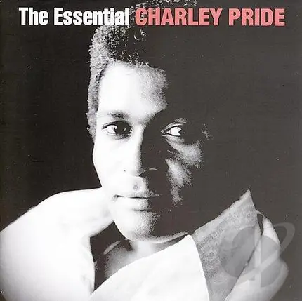 Charley Pride - The Essential Charley Pride