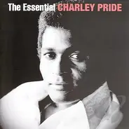 Charley Pride - The Essential Charley Pride