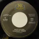 7inch Vinyl Single - Charley Pride - White Houses