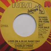 7inch Vinyl Single - Charley Pride - Love On A Blue Rainy Day