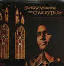 LP - Charley Pride - Sunday Morning With Charley Pride