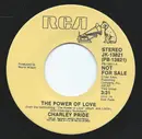 7inch Vinyl Single - Charley Pride - The Power Of Love / Ellie