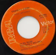 Charley Pride - (In My World) You Don't Belong / I'd Rather Love You