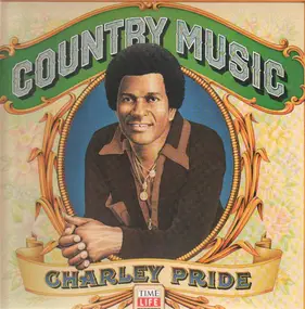 Charley Pride - Country Music