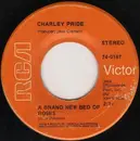 7inch Vinyl Single - Charley Pride - All I Have To Offer You (Is Me) / A Brand New Bed Of Roses