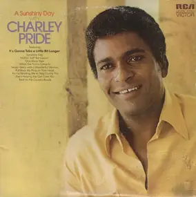 Charley Pride - A Sunshiny Day With Charley Pride