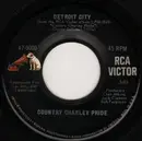 7inch Vinyl Single - Charley Pride - Detroit City / Just Between You And Me