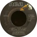7inch Vinyl Single - Charley Pride - I Don't Think She's In Love Anymore