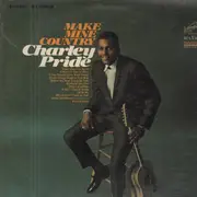 LP - Charley Pride - Make Mine Country
