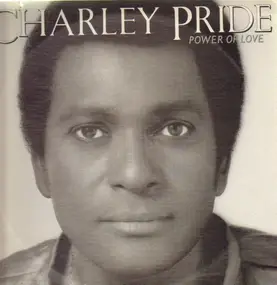 Charley Pride - Power of Love