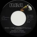 7inch Vinyl Single - Charley Pride - When I Stop Leaving (I'll Be Gone)