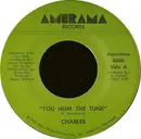 7inch Vinyl Single - Charlee - You Hum The Tune - Promo