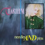 Charleene - Needles And Pins