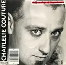 7inch Vinyl Single - Charlélie Couture - Elle A Trop D'Expérience