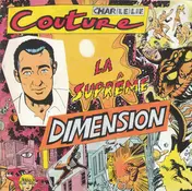 Charlélie Couture - La Suprême Dimension