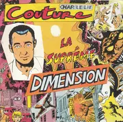 7inch Vinyl Single - Charlélie Couture - La Suprême Dimension