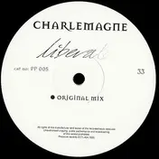 CHARLEMAGNE - Liberate