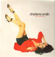 Charlene Smith - Feel the Goodtimes