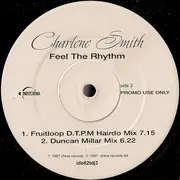 12inch Vinyl Single - Charlene Smith - Feel The Rhythm - promo