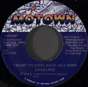 7inch Vinyl Single - Charlene & Stevie Wonder - Used To Be / I Want To Come Back As A Song