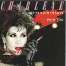 7inch Vinyl Single - Charlene - We're Both In Love With You