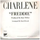 7inch Vinyl Single - Charlene - Freddie