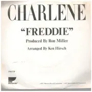 7inch Vinyl Single - Charlene - Freddie