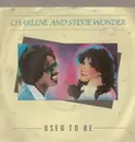 7inch Vinyl Single - Charlene & Stevie Wonder - Used To Be