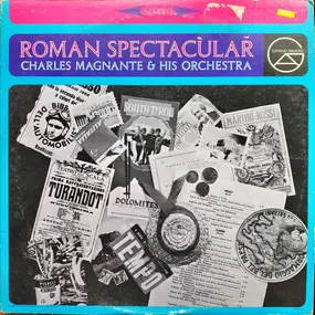 Charles Magnante & His Orchestra - Roman Spectacular