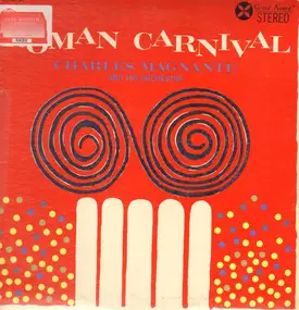 Charles Magnante - Roman Carnival