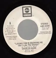 Charles Mann - Loving You Is Changing Me