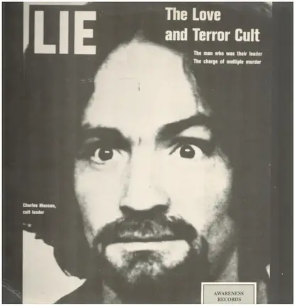 Charles Manson - LIE: The Love and Terror Cult